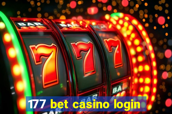 177 bet casino login